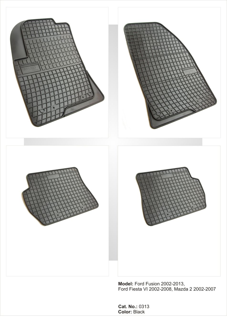 Covorașe din cauciuc pentru FORD Fusion (2005-2012) / Fiesta (2005-2008)/ MAZDA 2 (2002-2008)